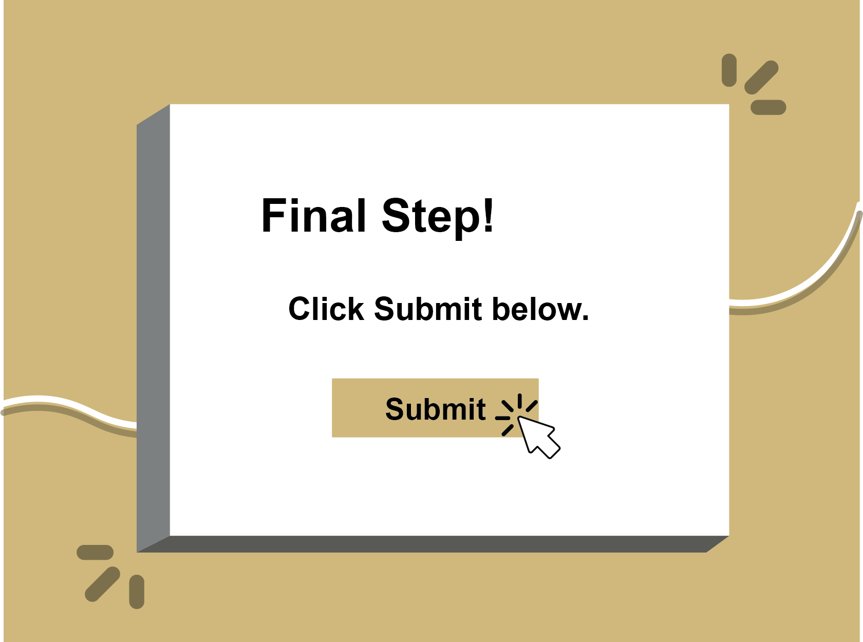 Final step click and submit below