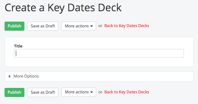 Provide a deck title for key dates