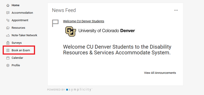 Screenshot of the CU Denver Accommodate homepage with the “Book an Exam” option in the left navigation menu highlighted with a red box.