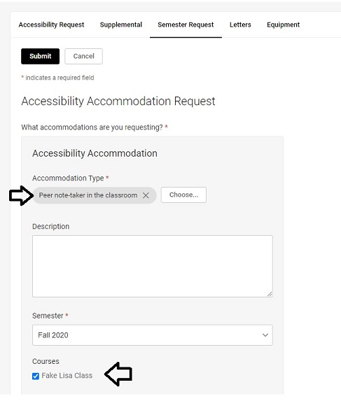 Accessibility Request page with an arrow pointing to the Peer note-taker in the classroom text and the Fake Lisa Class course check box.