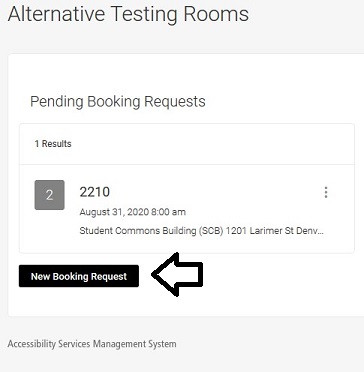 Screenshot of Alternative Testing Rooms portal with an arrow pointing to New Booking Request.