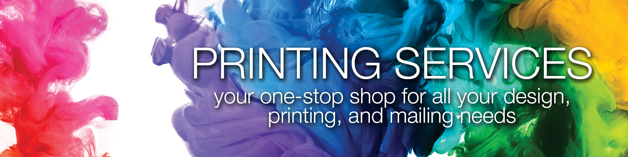 Printing Services: your one-stop shop for all your design, printing, and mailing needs